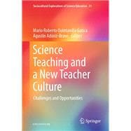 Science Teaching and a New Teacher Culture