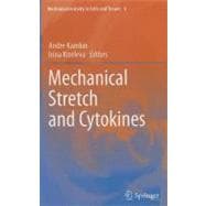 Mechanical Stretch and Cytokines