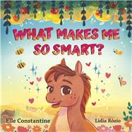 What Makes Me So Smart?
