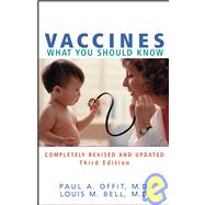 Vaccines: What You Should Know, 3rd Edition