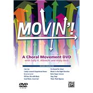 Movin! a Choral Movement Dvd
