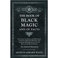 The Book of Black Magic and of Pacts