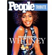 People Remembering Whitney Houston A Tribute