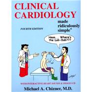 Clinical Cardiology Made Ridiculously Simple (Book with CD-ROM)