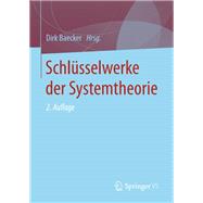 Schlüsselwerke der Systemtheorie