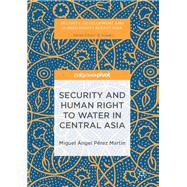Security and Human Right to Water in Central Asia