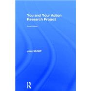 You and Your Action Research Project