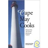 Cape May Cooks : Recipes from New Jersey's Restaurant Capital