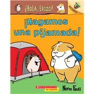 Â¡Hola, Erizo! 2: Â¡Hagamos una pijamada! (Let's Have a Sleepover!) Un libro de la serie Acorn