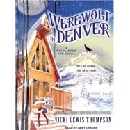 Werewolf in Denver