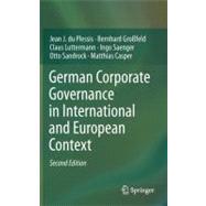 German Corporate Governence in International and European Context