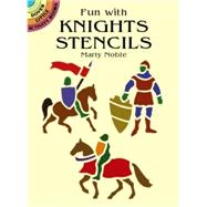 Fun with Knights Stencils