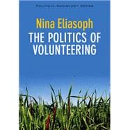 The Politics of Volunteering