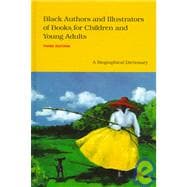 Black Authors and Illustrators of Books for Children and Young Adults