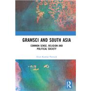 Gramsci and South Asia