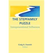 The Stepfamily Puzzle: Intergenerational Influences