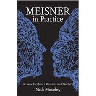 Meisner in Practice