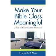 Make Your Bible Class Meaningful