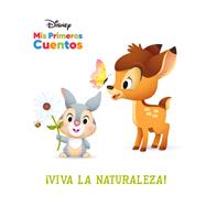 Disney Mis Primeros Cuentos: ¡Viva la naturaleza! (Disney My First Stories: Hooray for Nature!)