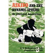 Aikido and the Dynamic Sphere