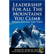 Leadership For All The Mountains You Climb