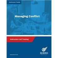 Managing Conflict: Instructor Guide