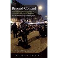 Beyond Control A Mutual Respect Approach to Protest Crowd-Police Relations