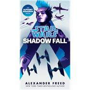 Shadow Fall (Star Wars) An Alphabet Squadron Novel