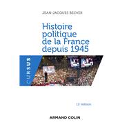 Histoire politique de la France depuis 1945 - 11e éd.