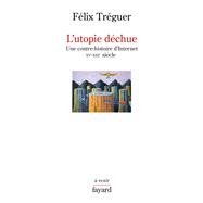 L'utopie déchue