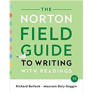 The Norton Field Guide to Writing with Readings 5th Edition for the University of Southern Mississippi