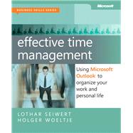Effective Time Management Using Microsoft Outlook to Organize Your Work and Personal Life