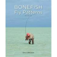 Bonefish Fly Patterns Tying, Selecting, And Fishing All The Best Bonefish Flies From Today's Best Tiers