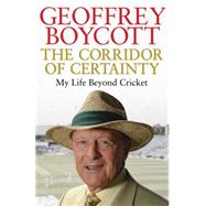 The Corridor of Certainty,9781471130045