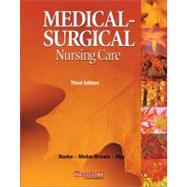 Medical Surgical Nursing Care