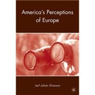 America's Perceptions of Europe book cover, ISBN 9780230100046
