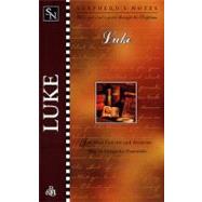 Shepherd's Notes: Luke