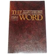 THE WORD: An Associated Press Guide To Good News Writing