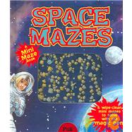 Mini Magic Mazes: Space Mazes