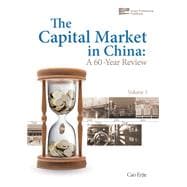 Capital Market In China A 60 Year Review