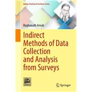 Indirect Methods of Data Collection and Analysis from Surveys