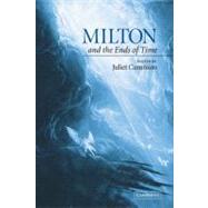 Milton and the Ends of Time