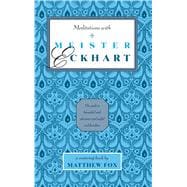 Meditations With Meister Eckhart
