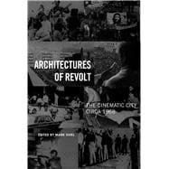 Architectures of Revolt