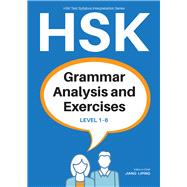 HSK Grammar Analysis and Exercises Level 1–6