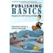 Publishing Basics: Navigating the Self-publishing Minefield