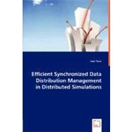 Efficient Synchronized Data Distribution Management in Distributed Simulations