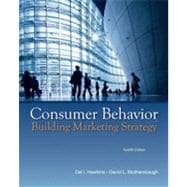 Consumer Behavior : Building Marketing Strategy