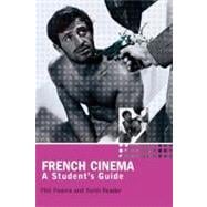 French Cinema A Student's Guide