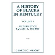 A History of Blacks in Kentucky